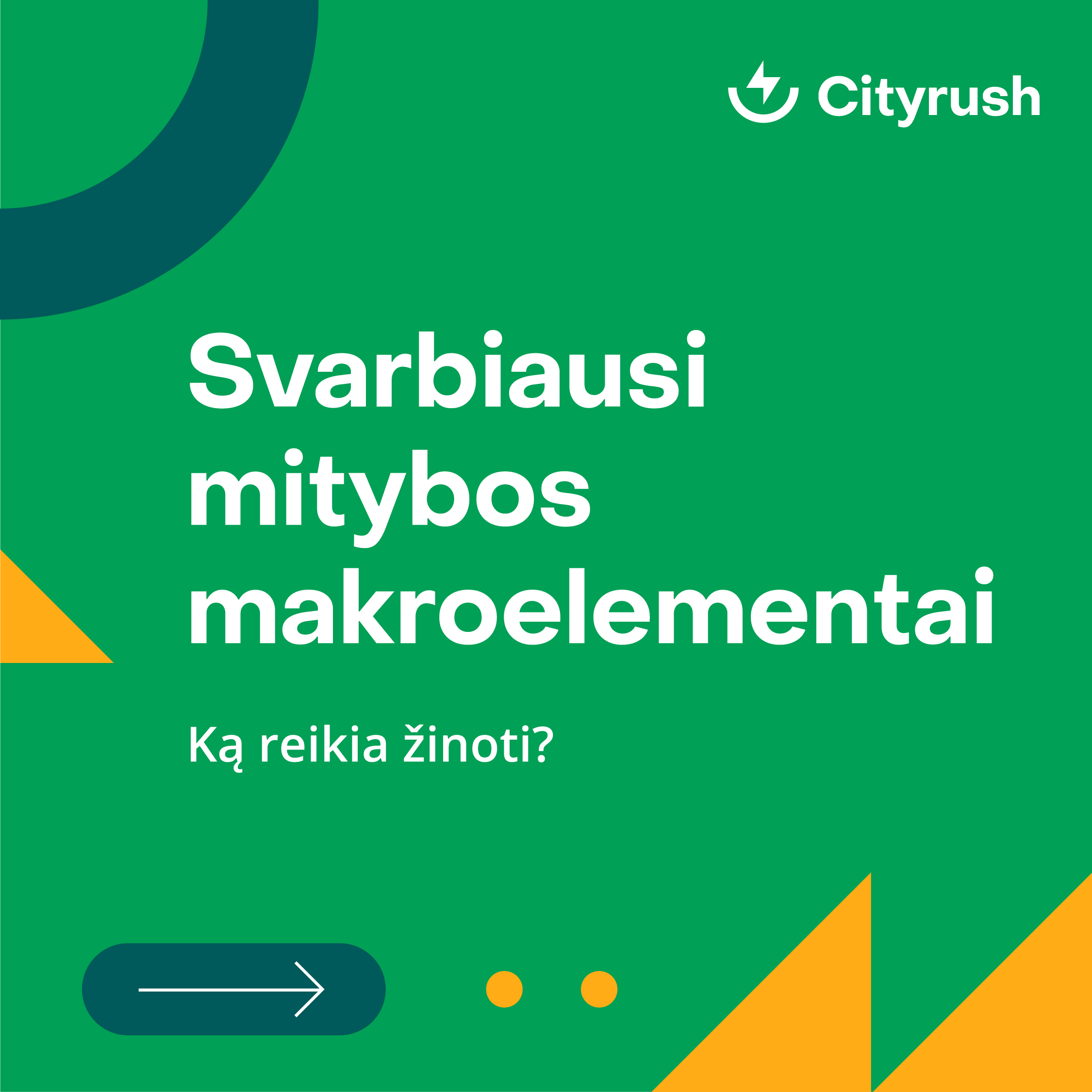 Svarbiausi mitybos makroelementai ir ką būtina apie juos žinoti?